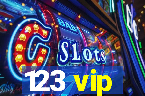 123 vip